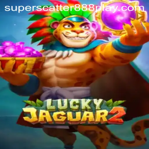 Discover the Exciting World of Luckyjaguar2 with Superscatter888